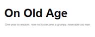 On Old Age